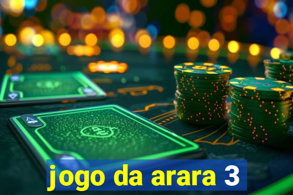 jogo da arara 3