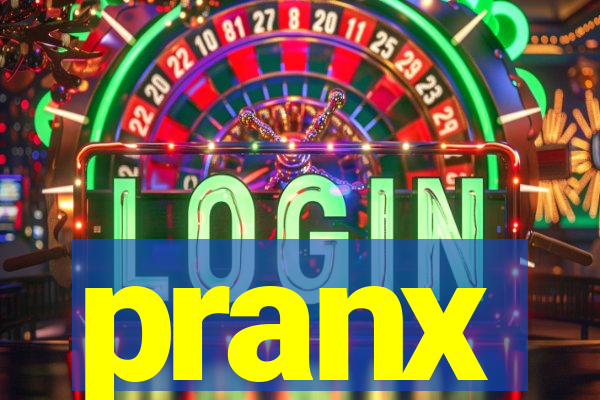pranx