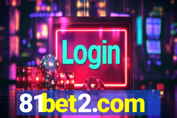 81bet2.com