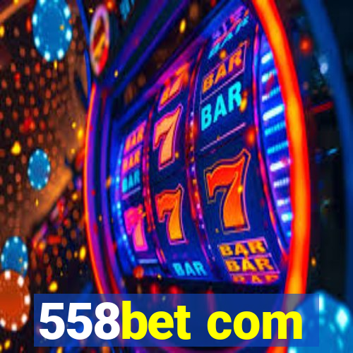 558bet com