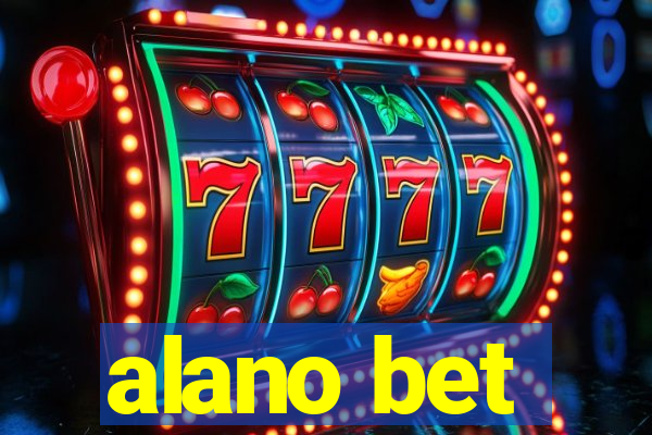 alano bet