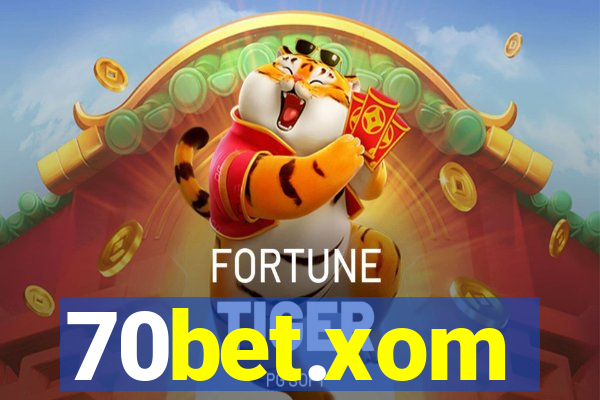 70bet.xom