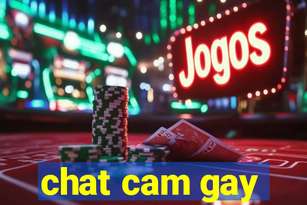 chat cam gay