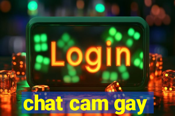chat cam gay