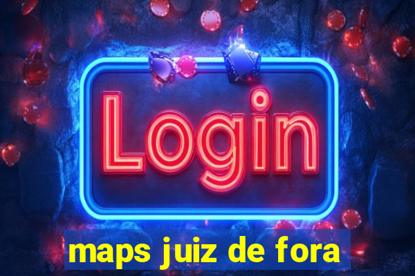 maps juiz de fora