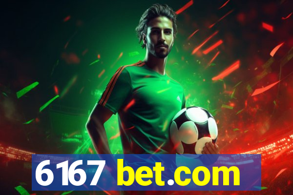 6167 bet.com