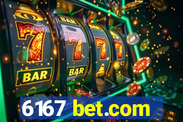 6167 bet.com
