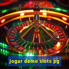 jogar demo slots pg