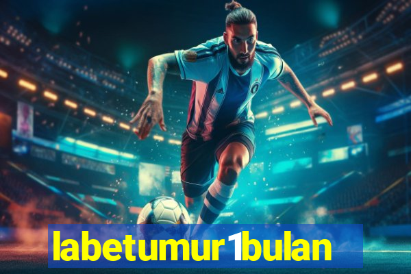 labetumur1bulan