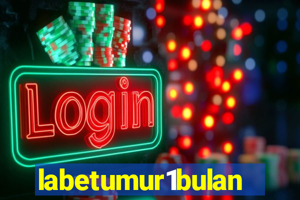 labetumur1bulan