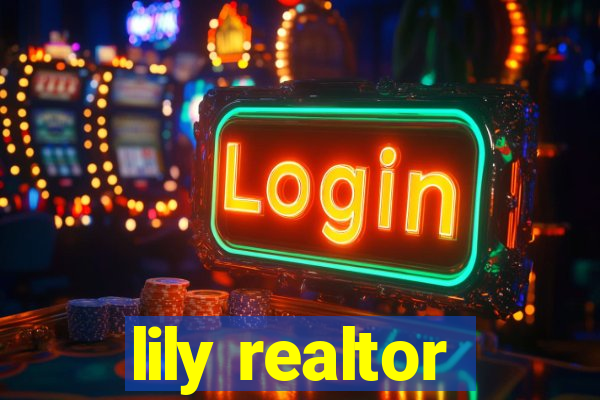 lily realtor