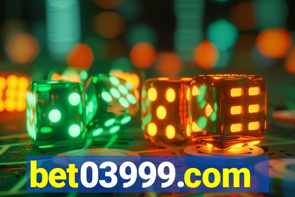 bet03999.com
