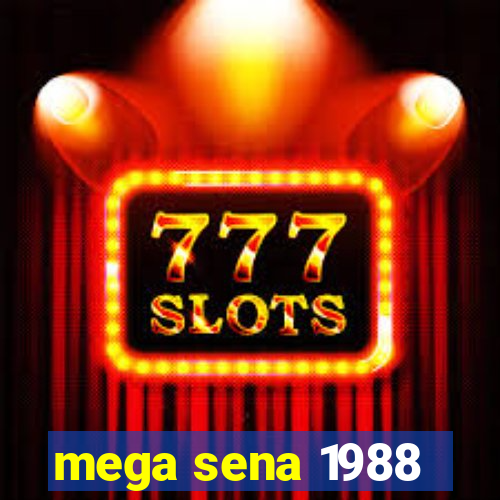 mega sena 1988