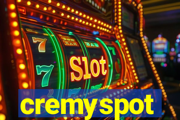 cremyspot
