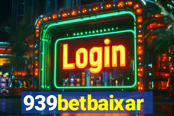 939betbaixar