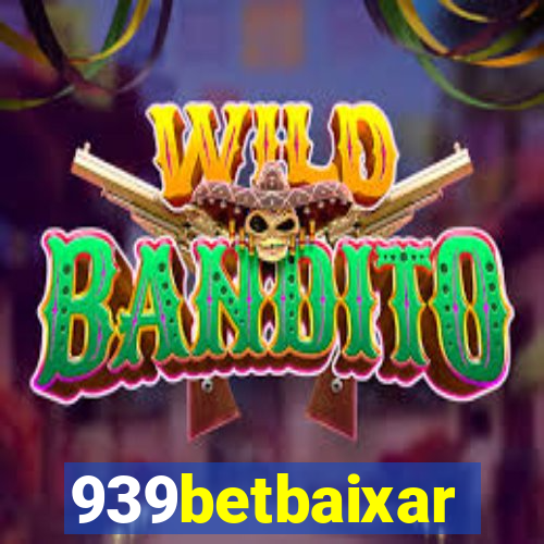 939betbaixar