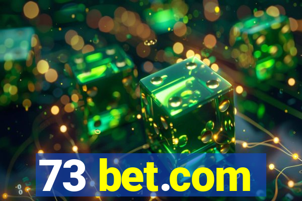 73 bet.com