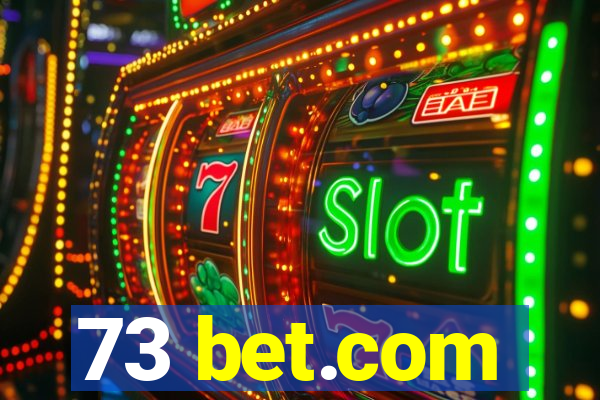 73 bet.com