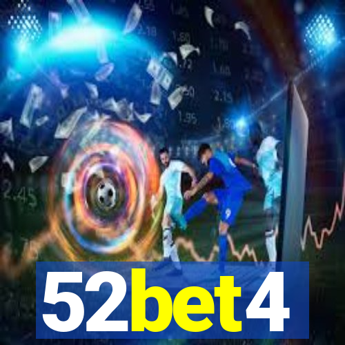52bet4