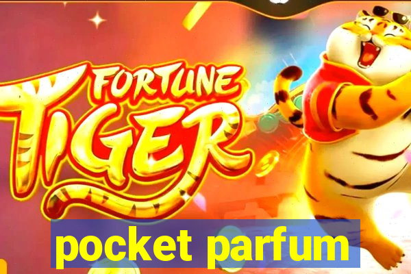 pocket parfum
