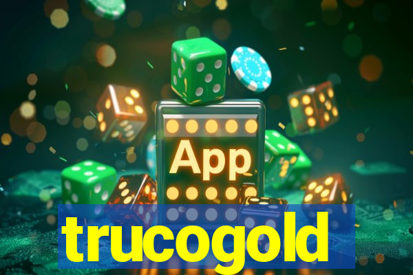 trucogold