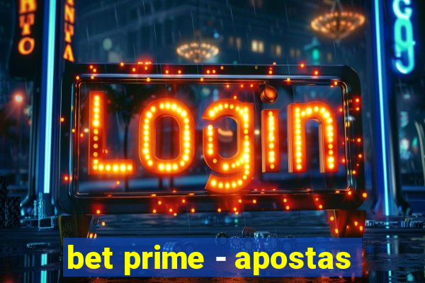 bet prime - apostas