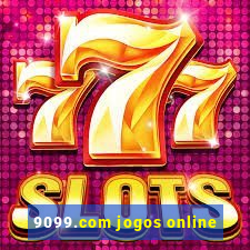 9099.com jogos online