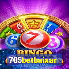 705betbaixar