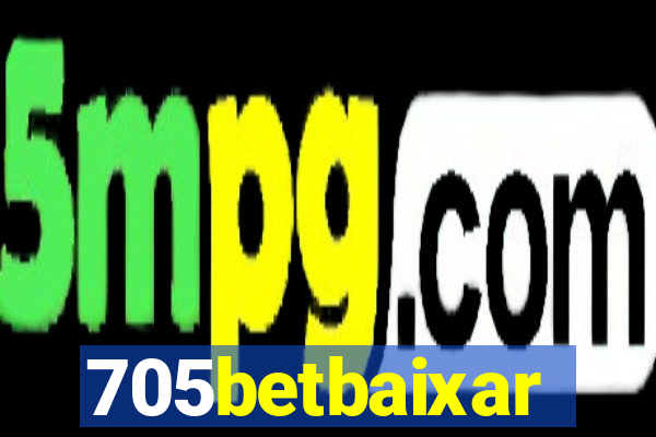 705betbaixar