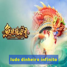 ludo dinheiro infinito