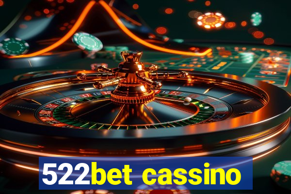 522bet cassino