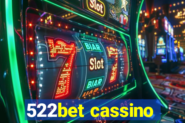 522bet cassino