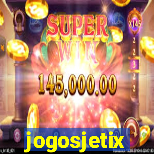 jogosjetix