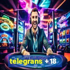 telegrans +18