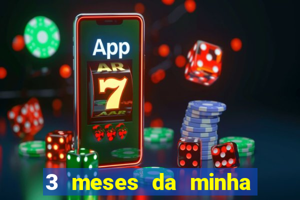 3 meses da minha princesa tumblr