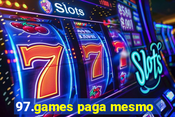 97.games paga mesmo