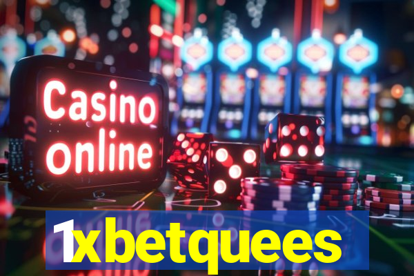 1xbetquees