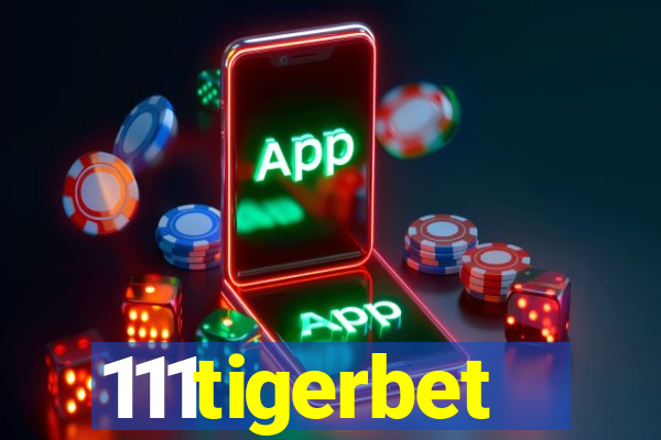 111tigerbet