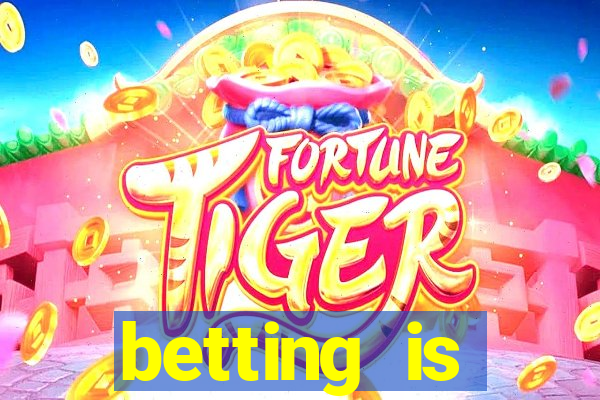 betting is currently unavailable