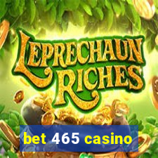 bet 465 casino
