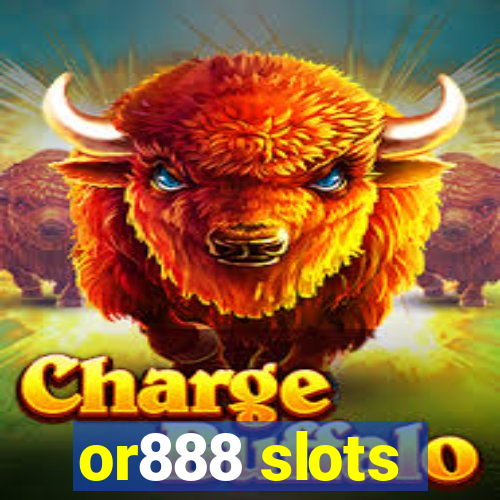 or888 slots