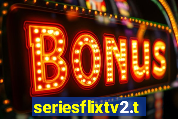 seriesflixtv2.to