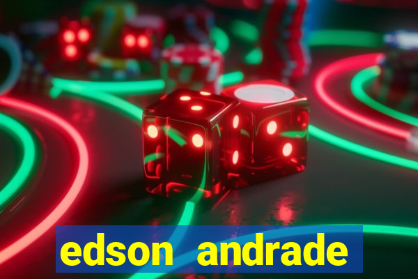 edson andrade santos junior cardiologista