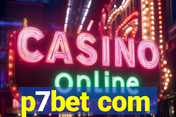p7bet com