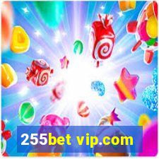 255bet vip.com