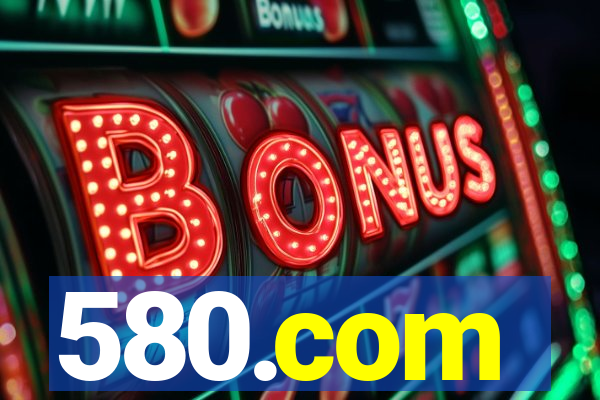 580.com