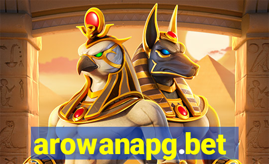 arowanapg.bet