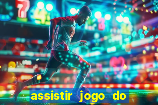 assistir jogo do corinthians ao vivo vto