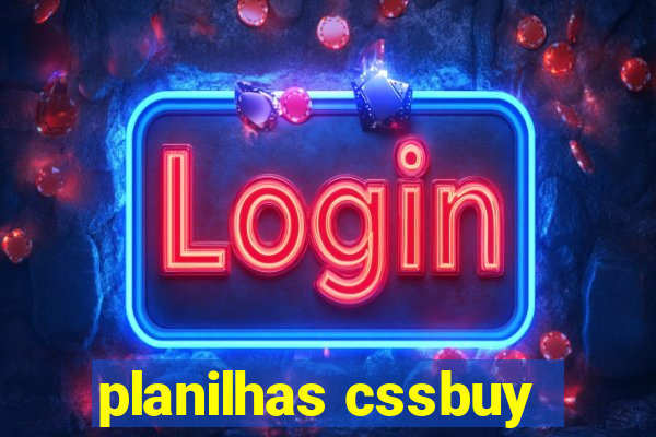 planilhas cssbuy