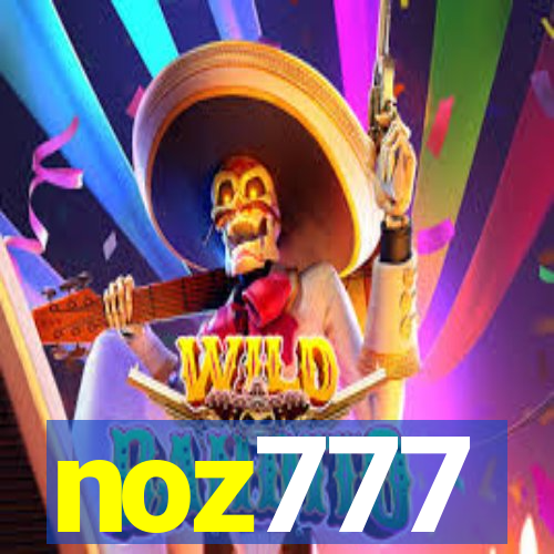 noz777